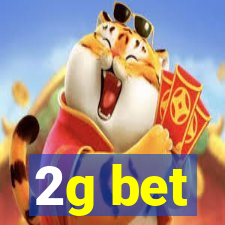 2g bet